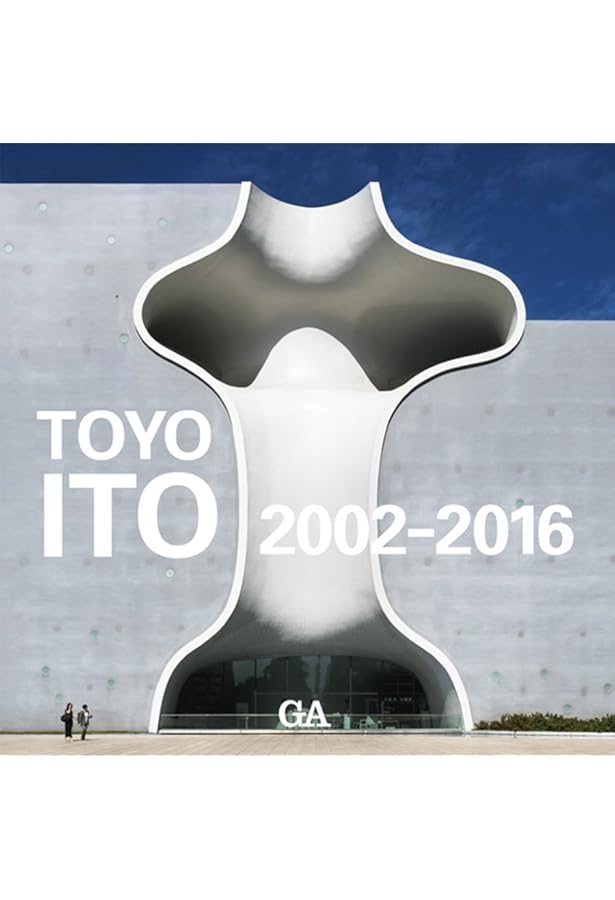 伊東豊雄の建築2 2002-2014 | 伊東豊雄 |本 | 通販 | Amazon